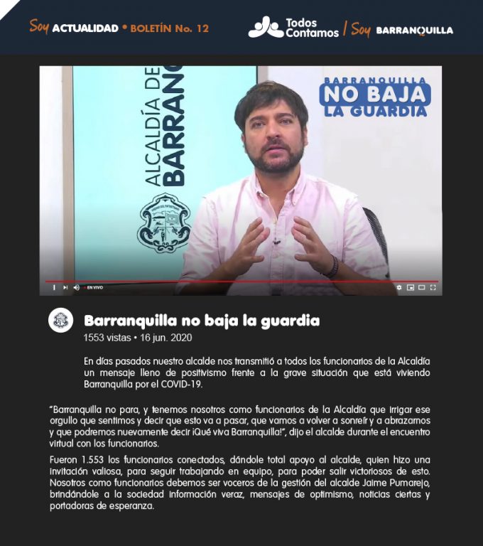 Flyer de todos contamos con imagen del alcalde informando sobre Barranquilla No baja la Guardia