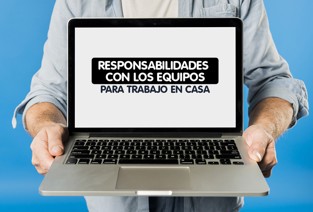 Computador con mensaje de responsabilidad en los equipos de trabajo