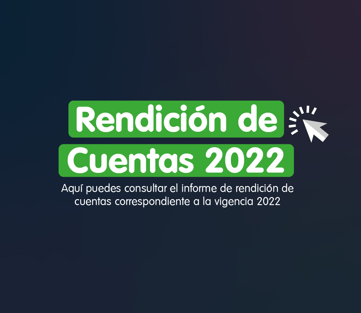 Banner Rendiciòn de Cuentas 2022