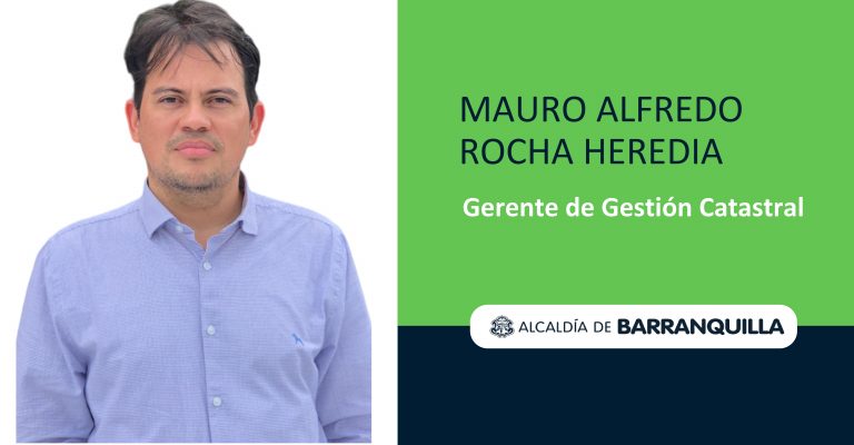 MAURO ROCHA - GERENCIA DE GESTIÓN CATASTRAL