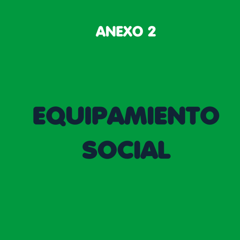 Anexo2. Equipamiento social