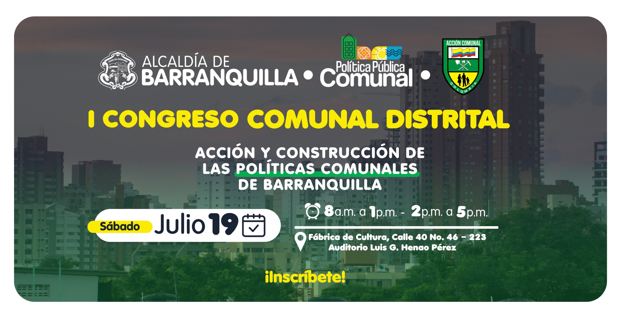 Afiche del I Congreso Comunal Distrital en Barranquilla