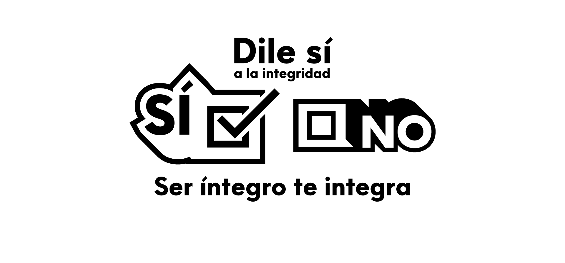 imagen de la campaña de la gestión etica. con texto: dile sí a la integridad.