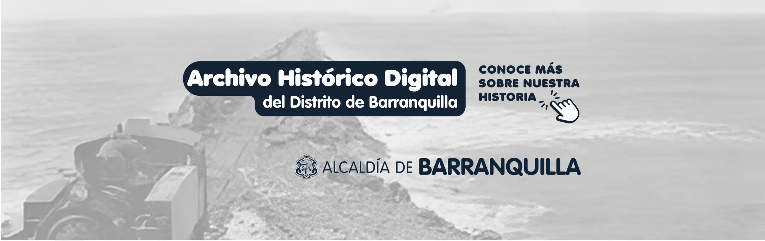 Banner Archivo histórico digital de Barranquilla.